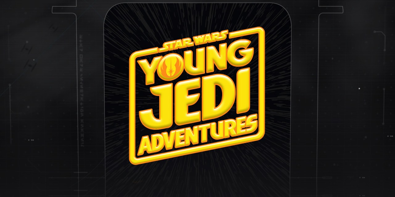 YOUNG JEDI ADVENTURES animated series coming spring 2023 to Disney Junior and #DisneyPlus