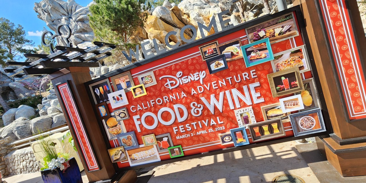 COMPLETE GUIDE: Everything to enjoy at the 2023 Disney California Adventure Food & Wine Festival