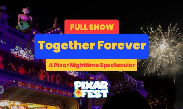 WATCH: Together Forever – A Pixar Nighttime Spectacular with fireworks gets new updates for 2024 Pixar Fest