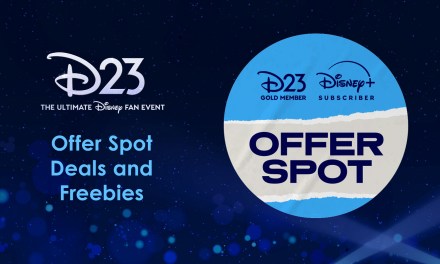 D23 2024: Complete list of freebies and deals at Offer Spots on the Show Floor