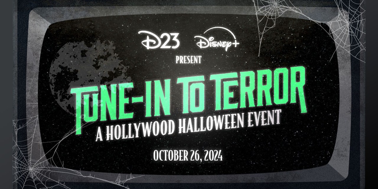 DETAILS: ‘D23 Tune-in to Terror: A Hollywood Halloween’ costume party for Disney+ subscribers