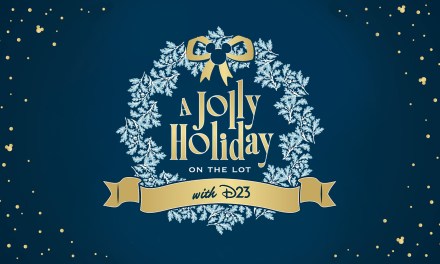 DETAILS: ‘A Jolly Holiday on the Lot with D23’ at the Walt Disney Studios