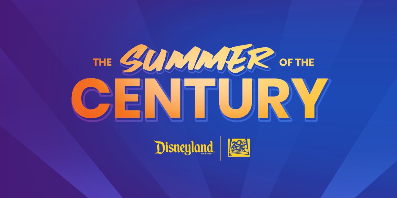 Disneyland SUMMER OF THE CENTURY celebrating 20th Century Studios; character greets, treats, and more