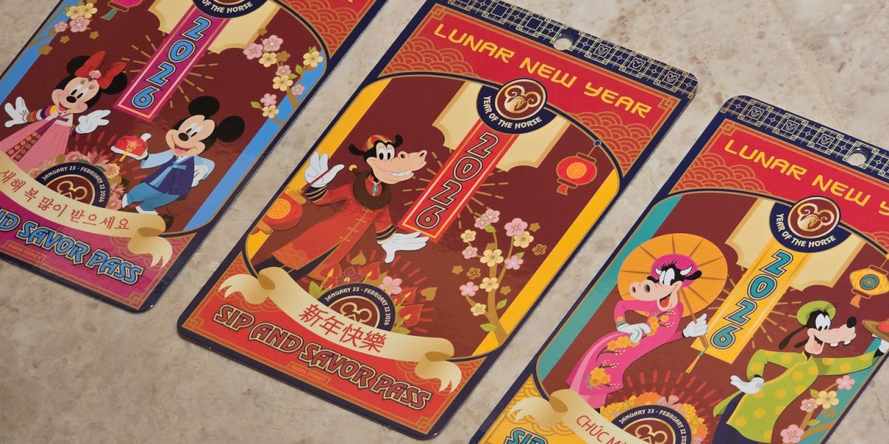 FOOD REVIEW: 2026 Sip and Savor Pass for Disney’s Lunar New Year Celebration — worth it or not?