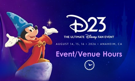 D23 2026: Hours and schedules for venues, experiences, and offerings