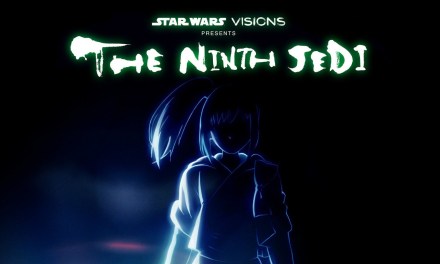WATCH: Trailer drops for Star Wars: Visions Presents – The Ninth Jedi