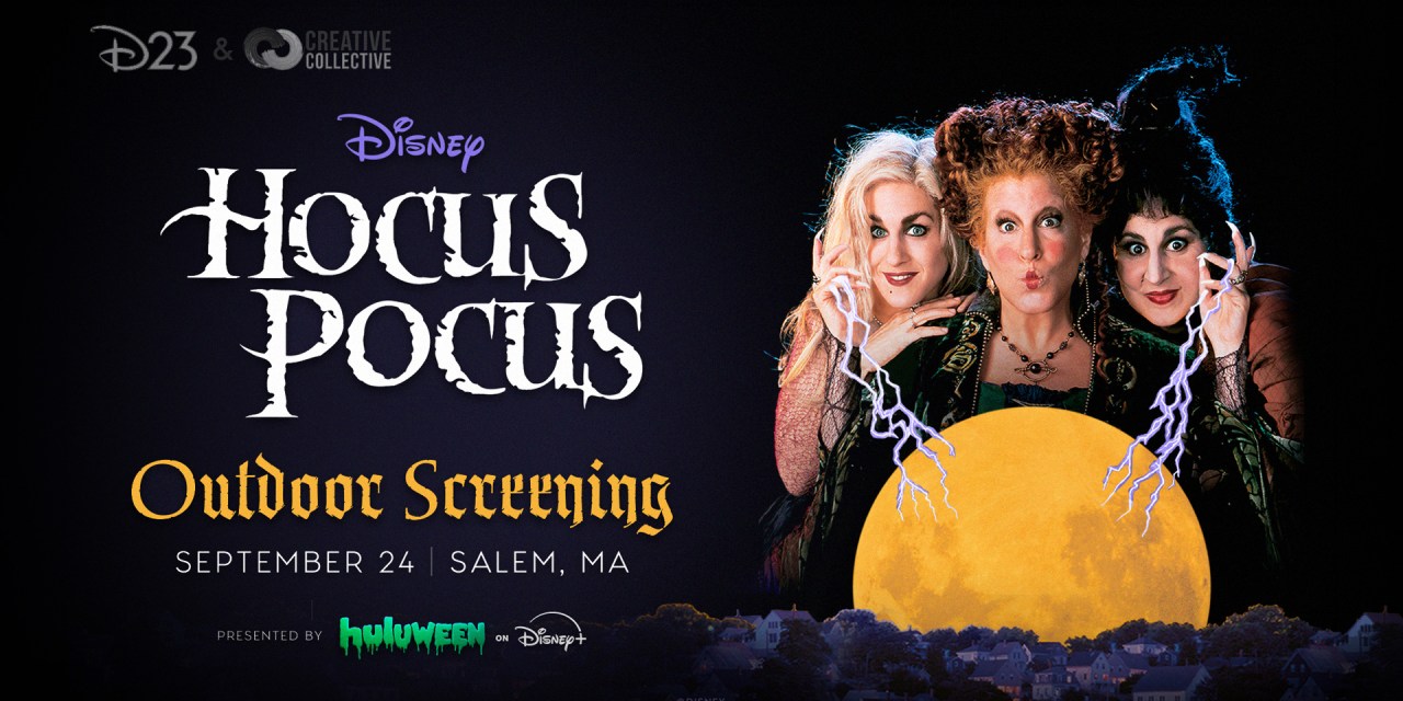 DETAILS: D23 Hocus Pocus Screening in Salem Presented by Huluween on Disney+